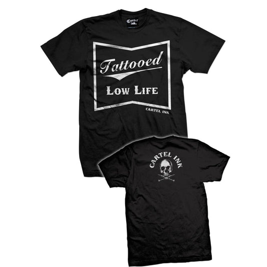 Tattooed Low Life Tee