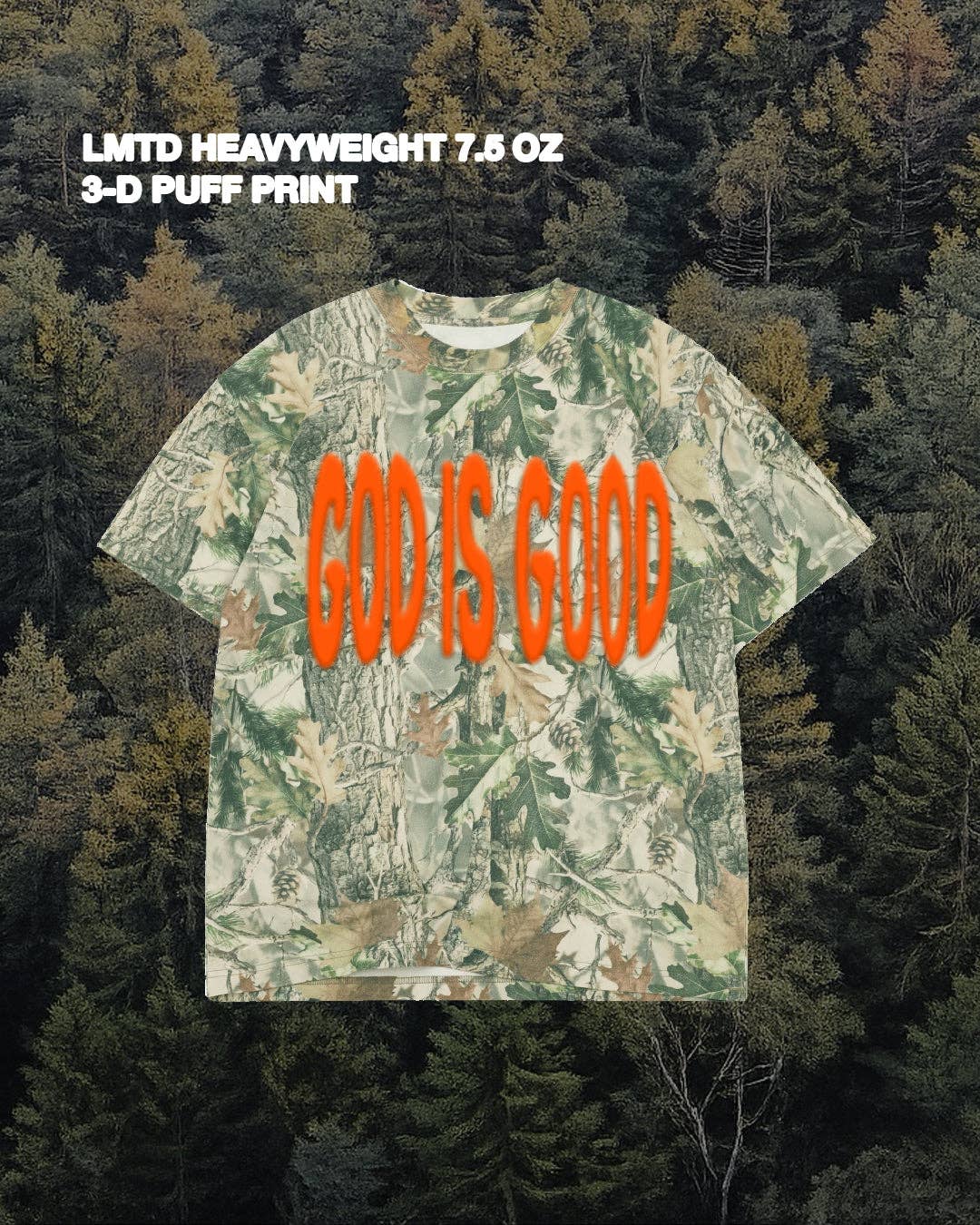 God Is Good Camo Tee